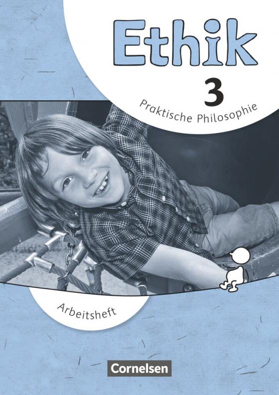Cover-Bild Ethik - Grundschule - Neubearbeitung - 3. Schuljahr