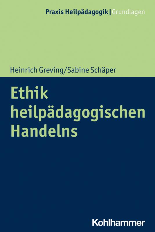 Cover-Bild Ethik heilpädagogischen Handelns