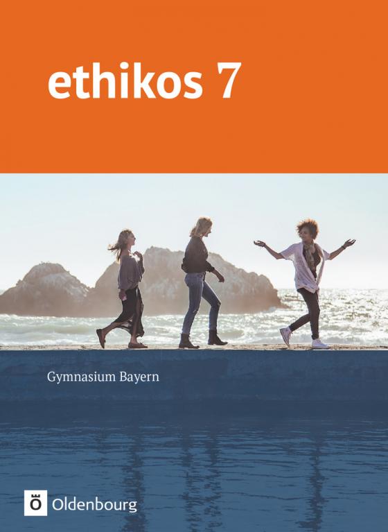 Cover-Bild Ethikos - Arbeitsbuch für den Ethikunterricht - Gymnasium Bayern - 7. Jahrgangsstufe