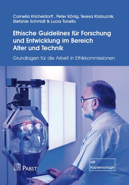 Cover-Bild Ethische Guidelines für Forschung und Entwicklung im Bereich Alter und Technik