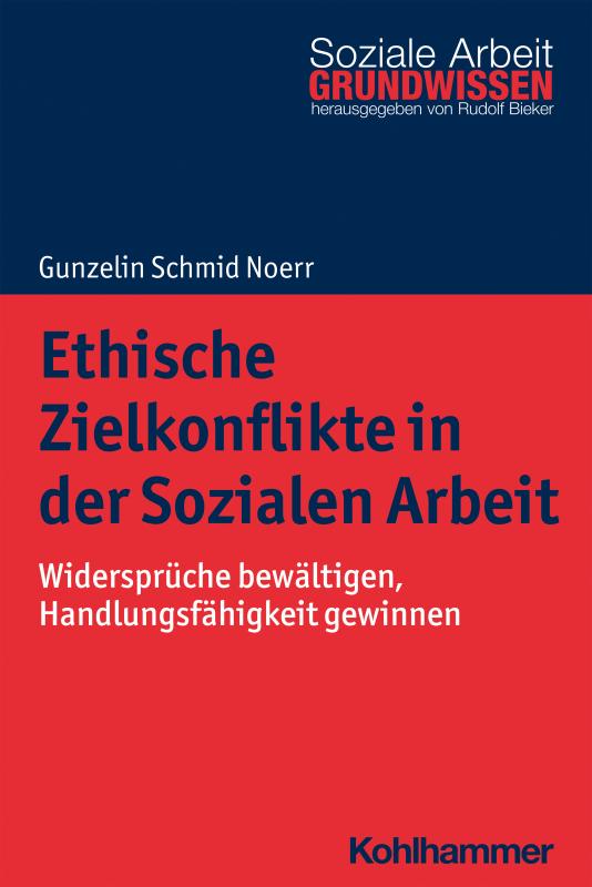 Cover-Bild Ethische Zielkonflikte in der Sozialen Arbeit