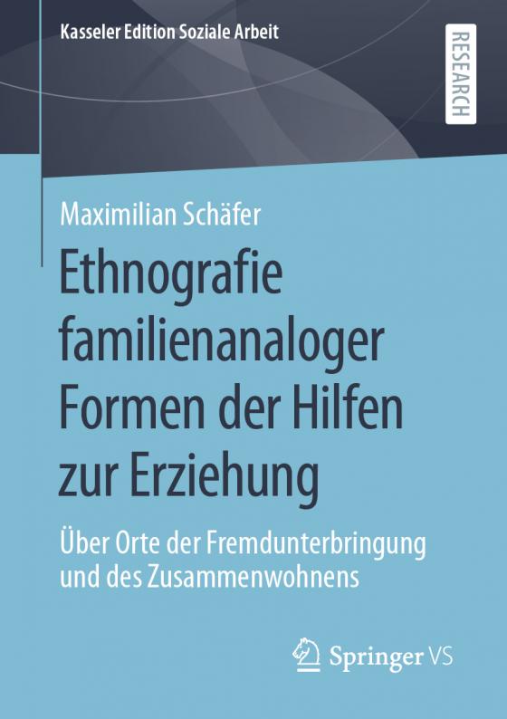 Cover-Bild Ethnografie familienanaloger Formen der Hilfen zur Erziehung