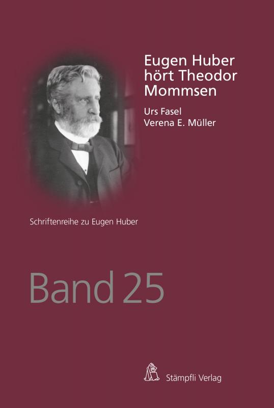 Cover-Bild Eugen Huber hört Theodor Mommsen