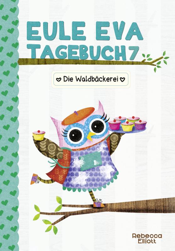 Cover-Bild Eule Eva Tagebuch 7 - Kinderbücher ab 6-8 Jahre (Erstleser Mädchen)