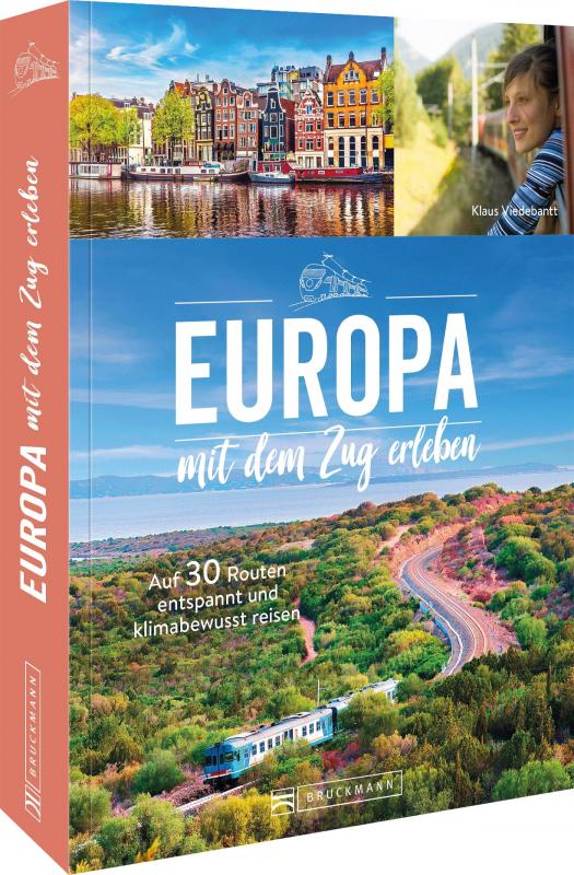 Cover-Bild Europa mit dem Zug entdecken