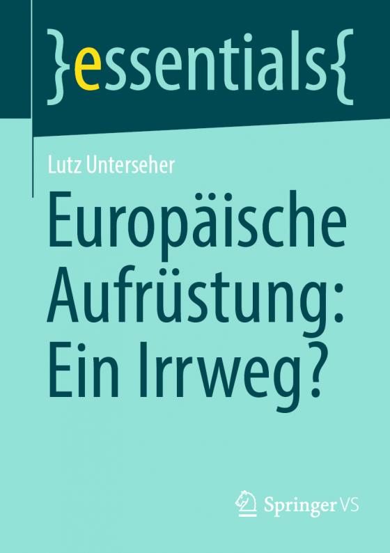 Cover-Bild Europäische Aufrüstung: Ein Irrweg?