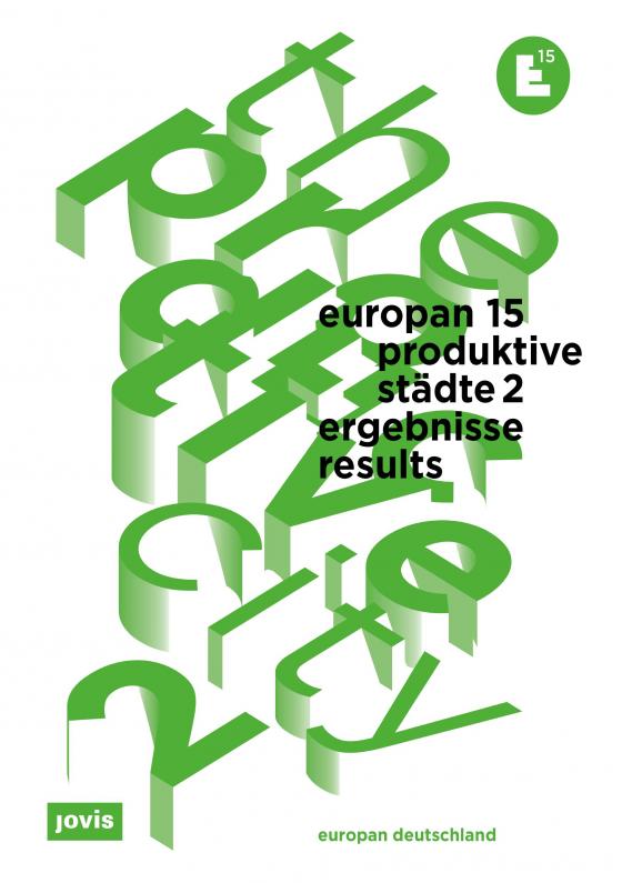Cover-Bild Europan 15: Produktive Städte 2 / The Productive City 2