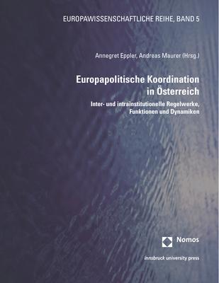 Cover-Bild Europapolitische Koordination in Österreich
