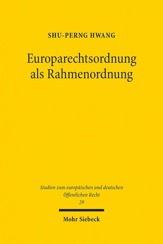 Cover-Bild Europarechtsordnung als Rahmenordnung