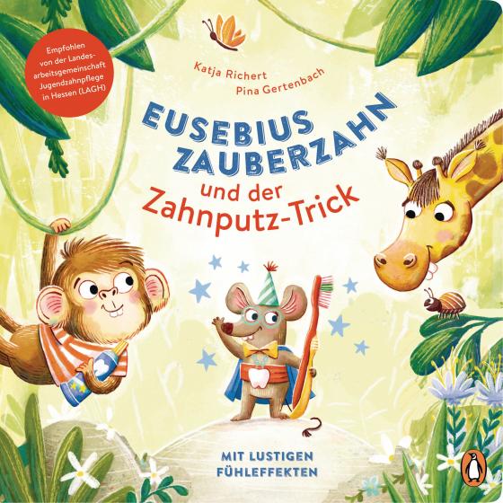 Cover-Bild Eusebius Zauberzahn und der Zahnputz-Trick