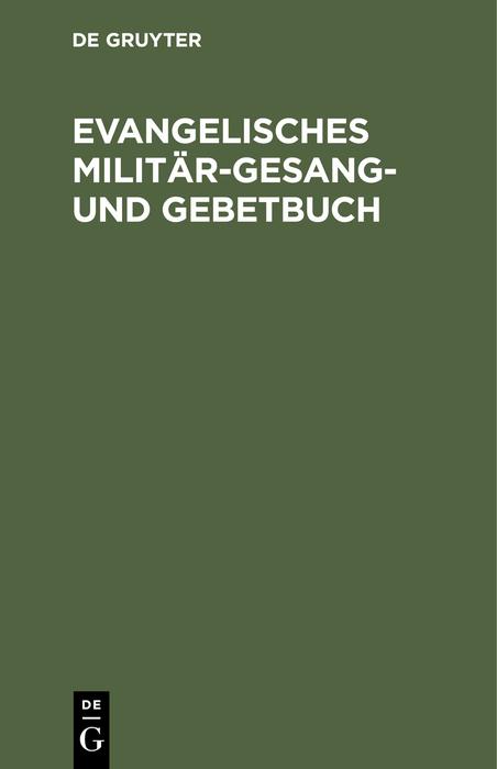 Cover-Bild Evangelisches Militär-Gesang- und Gebetbuch