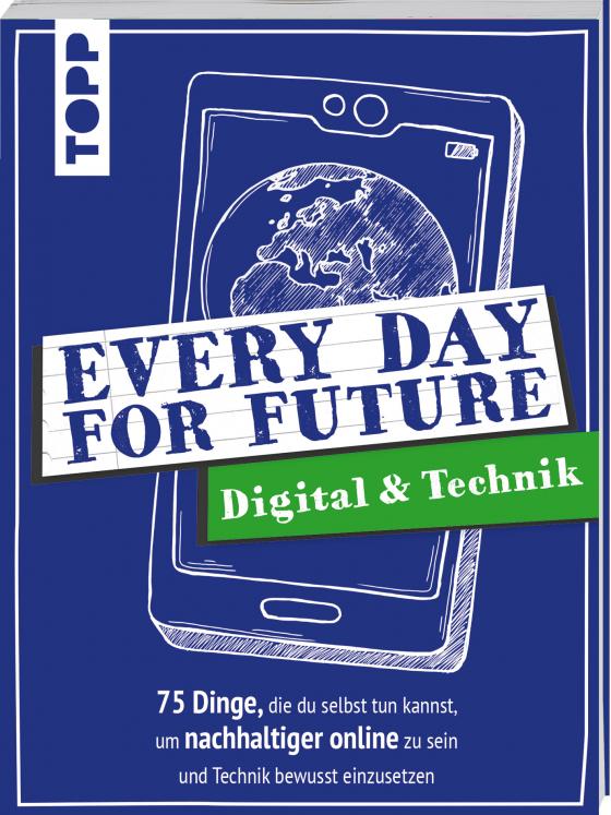 Cover-Bild Every Day For Future - Digital & Technik
