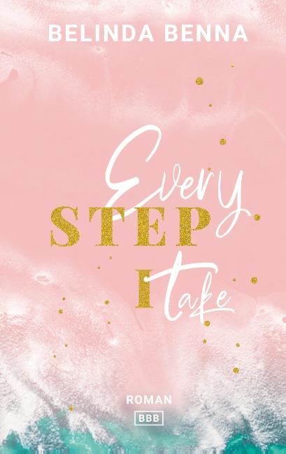 Cover-Bild Every Step I Take