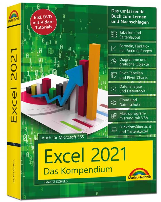 Cover-Bild Excel 2021- Das umfassende Excel Kompendium. Komplett in Farbe. Grundlagen, Praxis, Formeln, VBA, Diagramme für alle Excel Anwender -