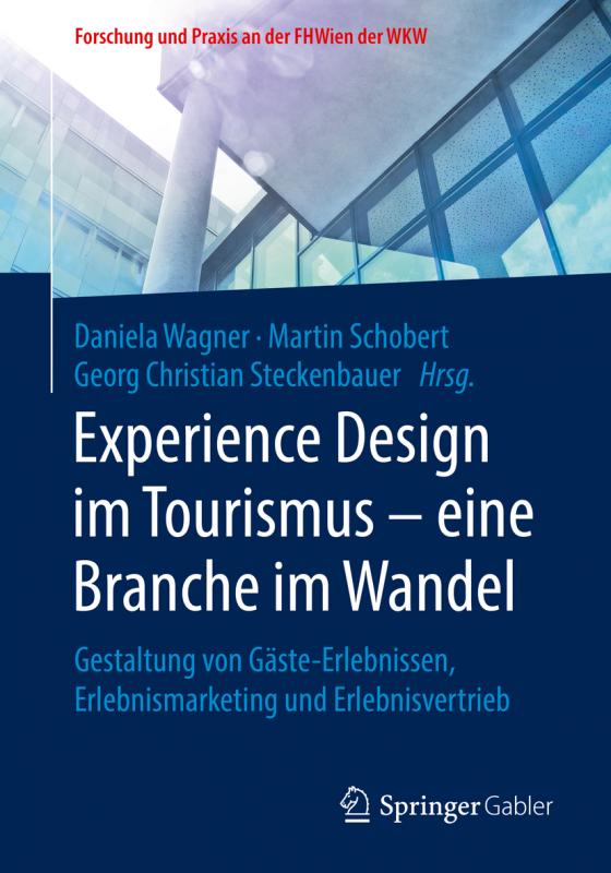 Cover-Bild Experience Design im Tourismus – eine Branche im Wandel