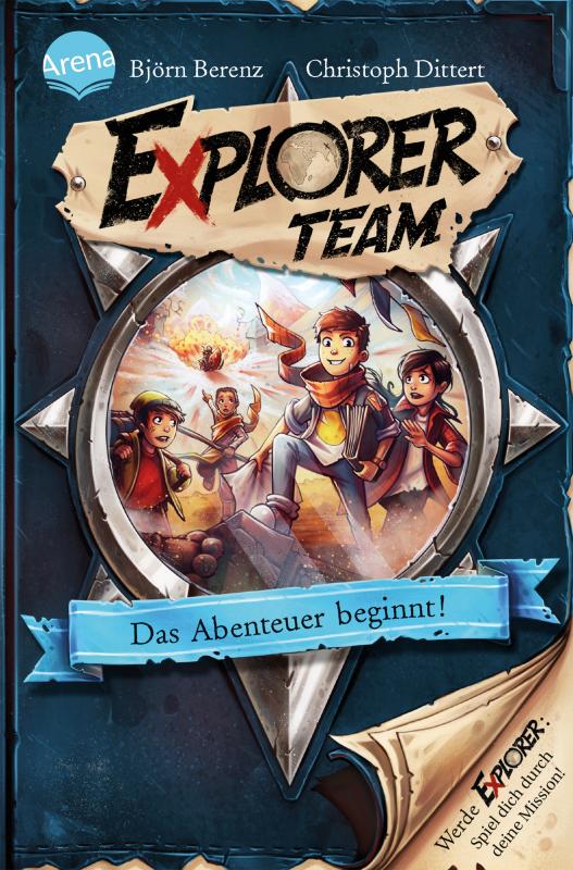 Cover-Bild Explorer Team. Das Abenteuer beginnt!