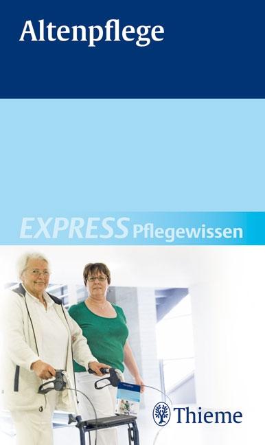 Cover-Bild EXPRESS Pflegewissen Altenpflege