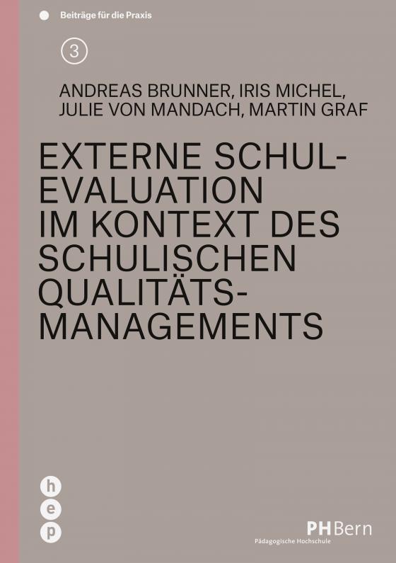 Cover-Bild Externe Schulevaluation im Kontext des schulischen Qualitätsmanagements