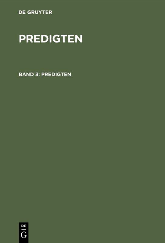 Cover-Bild F. Schleiermacher: Predigten / F. Schleiermacher: Predigten. Band 3