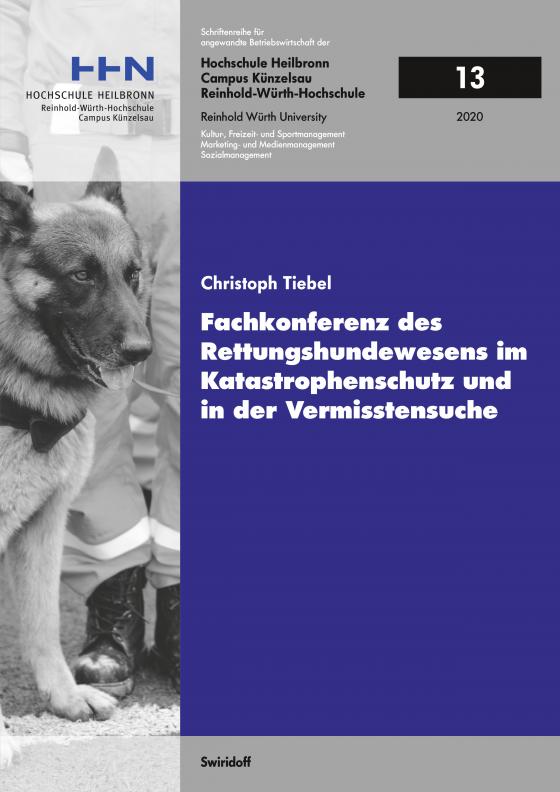 Cover-Bild Fachkonferenz des Rettungshundewesens im Katastrophenschutz und in der Vermisstensuche