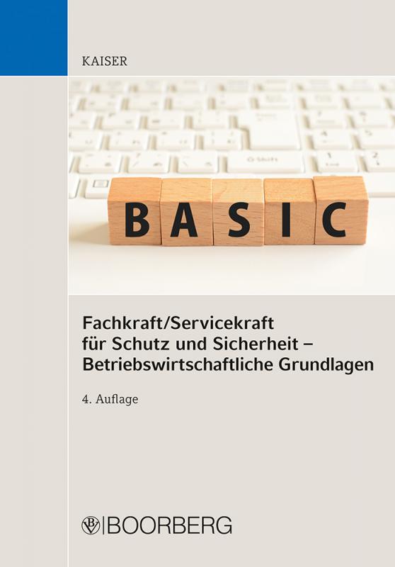 Cover-Bild Fachkraft/Servicekraft für Schutz und Sicherheit - Betriebswirtschaftliche Grundlagen