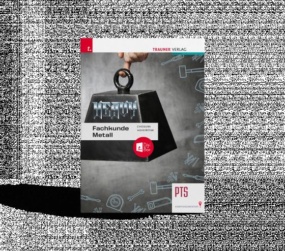 Cover-Bild Fachkunde Metall PTS + TRAUNER-DigiBox