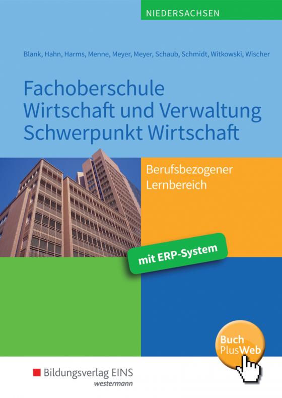 Cover-Bild Fachoberschule Wirtschaft und Verwaltung - Schwerpunkt Wirtschaft / Fachoberschule Wirtschaft und Verwaltung