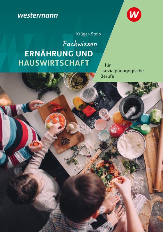 Cover-Bild Fachwissen Ernährung und Hauswirtschaft für sozialpädagogische Berufe