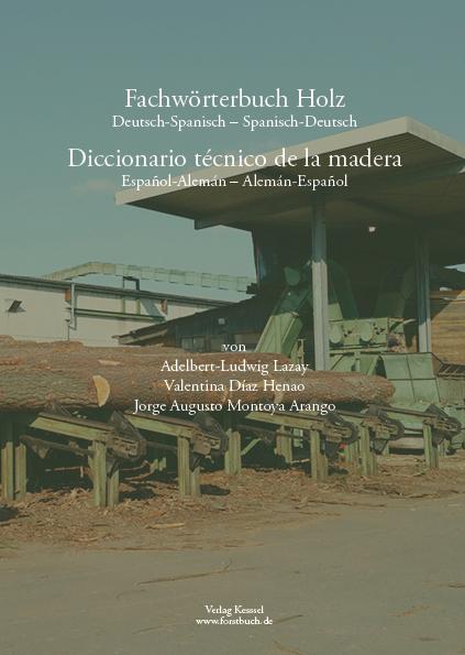 Cover-Bild Fachwörterbuch Holz Deutsch-Spanisch, Spanisch-Deutsch