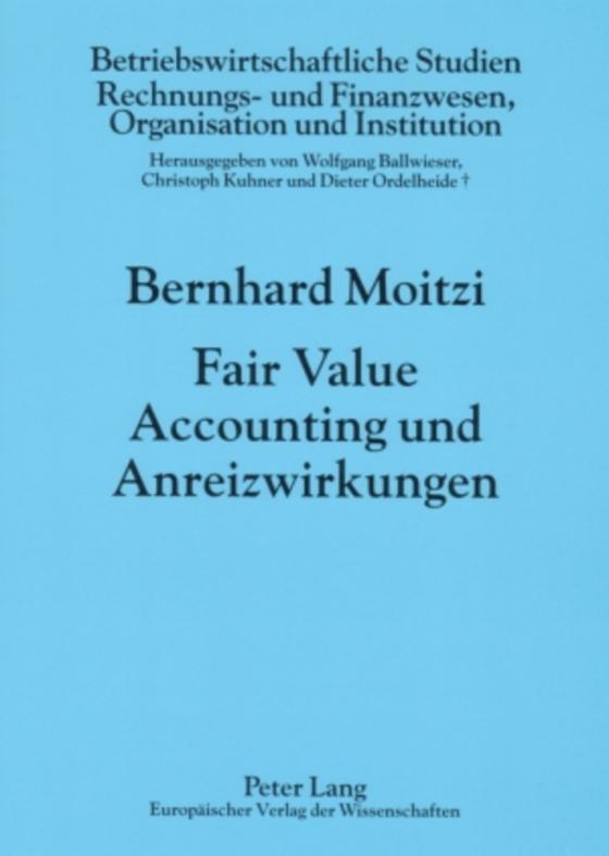 Cover-Bild Fair Value Accounting und Anreizwirkungen