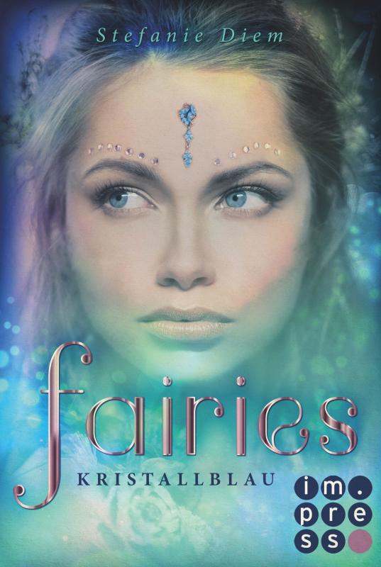 Cover-Bild Fairies 1: Kristallblau
