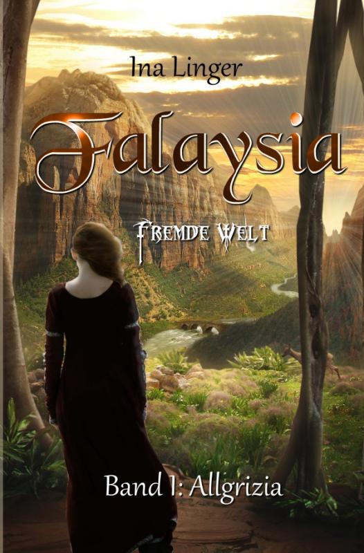 Cover-Bild Falaysia / Falaysia - Fremde Welt - Band 1