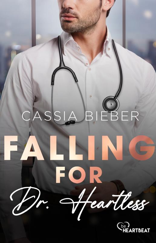 Cover-Bild Falling for Dr. Heartless