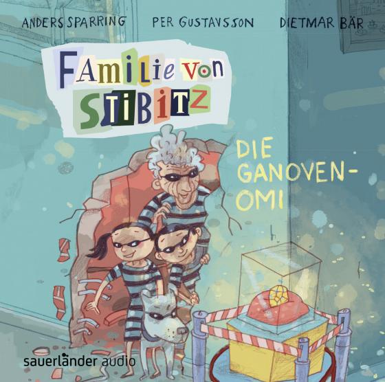 Cover-Bild Familie von Stibitz - Die Ganoven-Omi