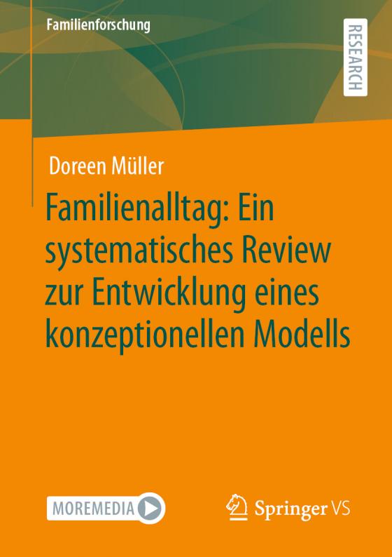 Cover-Bild Familienalltag: Ein systematisches Review zur Entwicklung eines konzeptionellen Modells