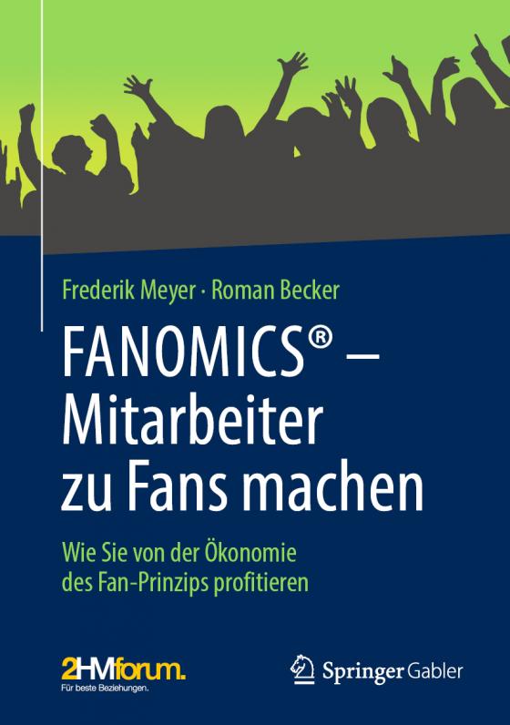 Cover-Bild FANOMICS® – Mitarbeiter zu Fans machen