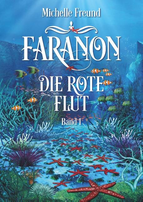 Cover-Bild Faranon - Band 1: Die rote Flut