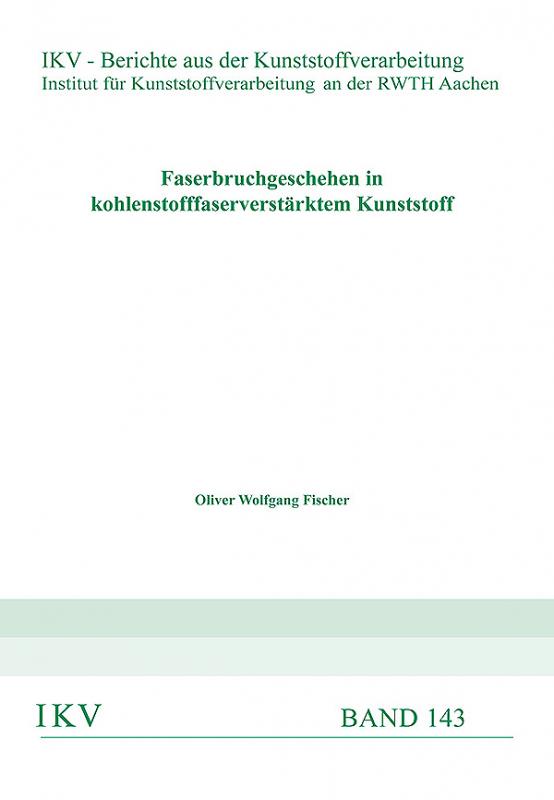Cover-Bild Faserbruchgeschehen in Kohlenstofffaserverstärktem Kunststoff
