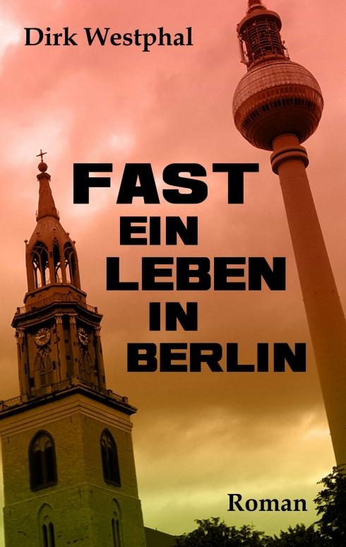 Cover-Bild Fast ein Leben in Berlin