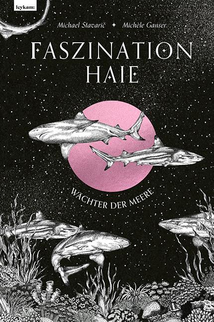 Cover-Bild Faszination Haie – Wächter der Meere