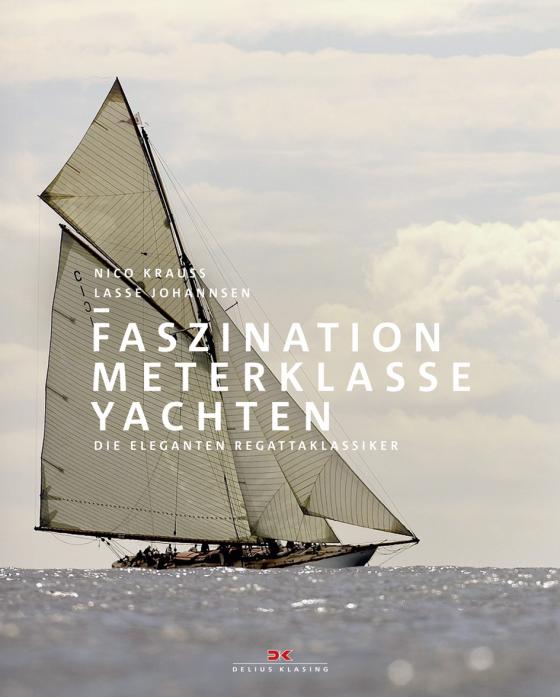 Cover-Bild Faszination Meterklasseyachten