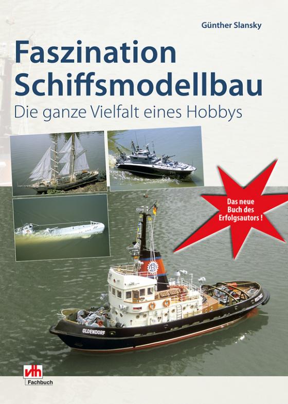 Cover-Bild Faszination Schiffsmodellbau