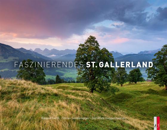 Cover-Bild Faszinierendes St. Gallerland