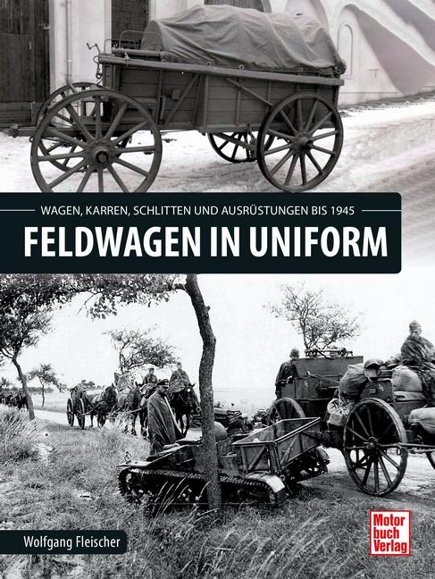 Cover-Bild Feldwagen in Uniform
