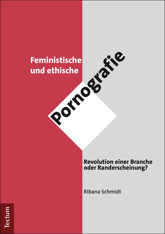 Cover-Bild Feministische und ethische Pornografie