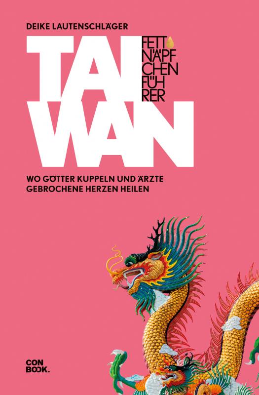 Cover-Bild Fettnäpfchenführer Taiwan