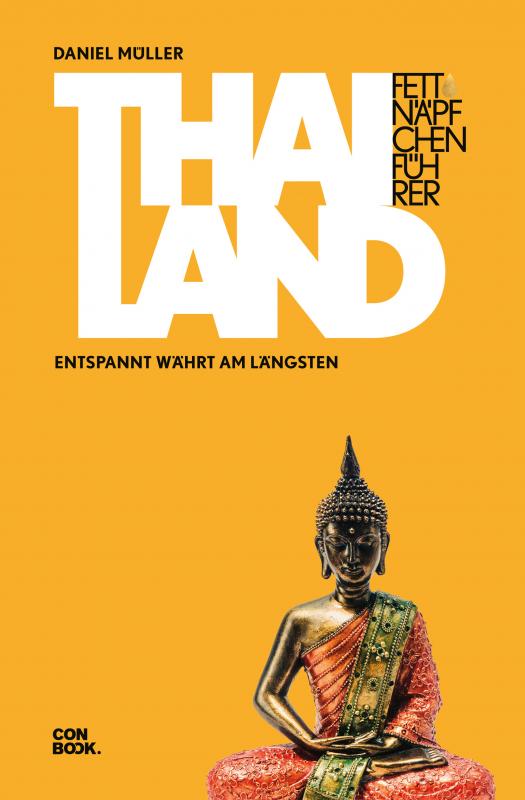 Cover-Bild Fettnäpfchenführer Thailand