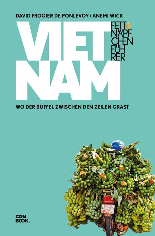 Cover-Bild Fettnäpfchenführer Vietnam