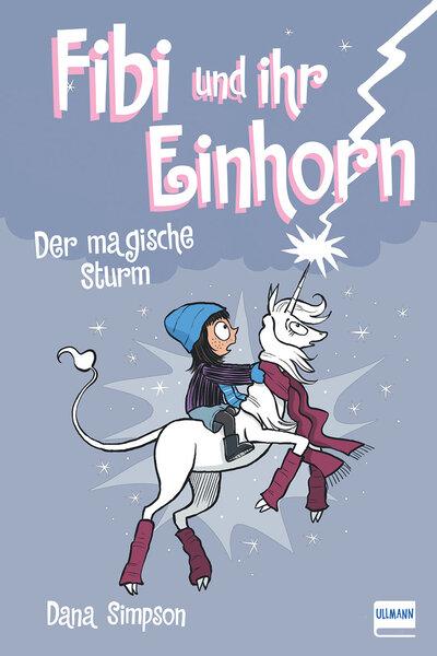 Cover-Bild Fibi und ihr Einhorn (Bd.6) - Der magische Sturm (Comics für Kinder)