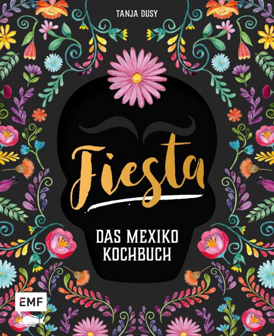 Cover-Bild Fiesta – Das Mexiko-Kochbuch